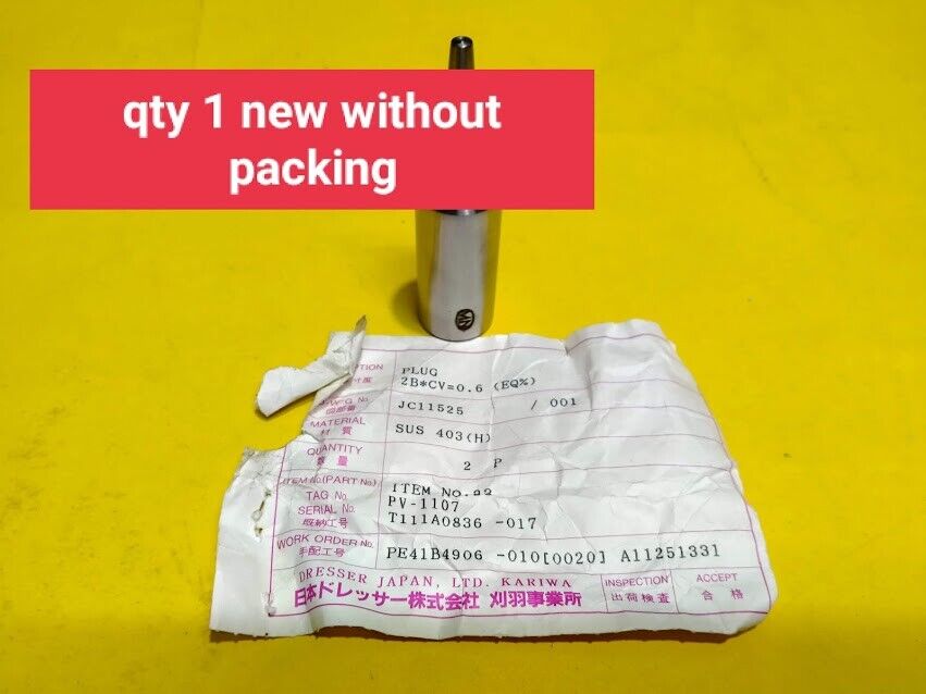 GE Dresser Japan PV-1107 Plug 2B*CV=0.6 SUB 403(H) New - Image 6